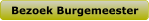 Bezoek Burgemeester