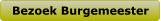 Bezoek Burgemeester