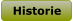 Historie